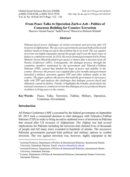 From Peace Talks to Operation Zarb-E-Azb - Politics of Consensus Building for Counter-Terrorism Manzoor Ahmad Naazer* Sadaf Farooq† Masood-Ur-Rehman Khattak‡