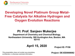 Developing Novel Platinum Group Metal-Free Catalysts for Alkaline