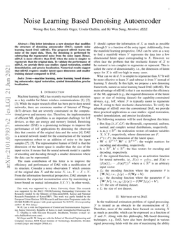 Noise Learning Based Denoising Autoencoder Woong-Hee Lee, Mustafa Ozger, Ursula Challita, and Ki Won Sung, Member, IEEE