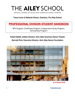 PROFESSIONAL DIVISION STUDENT HANDBOOK BFA Program, Certificate Program, Independent Study Program, Scholarship Program