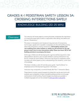 Grades K-1 Pedestrian Safety Lesson 3A: Crossing Intersections Safely