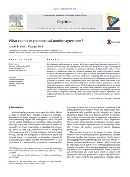 What Counts in Grammatical Number Agreement? ⇑ Laurel Brehm , Kathryn Bock