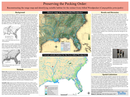 Reconstructing the Range Map and Identifying Suitable Habitat for the Extinct Ivory-Billed Woodpecker (Campephilus Principalis)