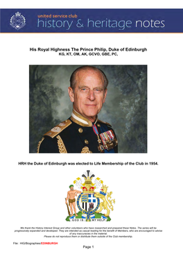 His Royal Highness the Prince Philip, Duke of Edinburgh KG, KT, OM, AK, GCVO, GBE, PC