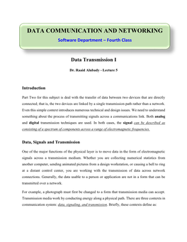 DATA COMMUNICATION and NETWORKING Software Department – Fourth Class