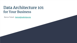 Data Architecture 101 for Your Business