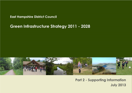 East Hampshire Green Infrastructure Strategy 2011 – 2028 Part 2: Supporting Information