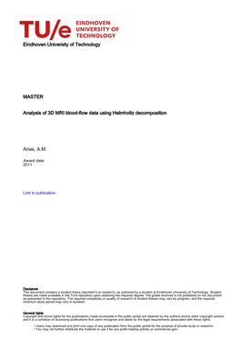 Eindhoven University of Technology MASTER Analysis of 3D MRI Blood-Flow Data Using Helmholtz Decomposition Arias, A.M