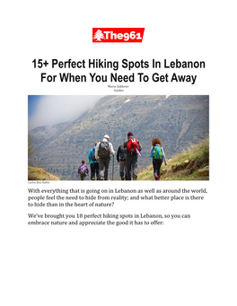 15+ Perfect Hiking Spots in Lebanon for When You Need to Get Away Maria Zakhour· Guides