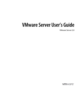 Vmware Server User's Guide