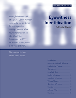 Eyewitness Identification Issues at the Inter- United States, Accounting for More Wrongful Convic- Section of the Two Fields