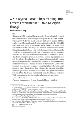 XIX. Yüzyılda Osmanlı İmparatorluğunda Ermeni Entelektüeller: Diran Kelekyan Örneği* Yıldız Deveci Bozkuş ** Öz Bu Çalışma XIX