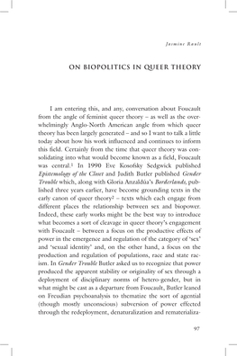 ON BIOPOLITICS in QUEER THEORY I Am Entering This, and Any