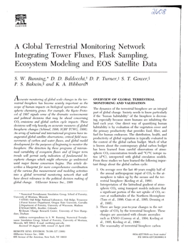 A Global Terrestrial Monitoring Network Integrating Tower. Fluxes, Flask Sampling, Ecosystem Modeling and EOS Satellite Data