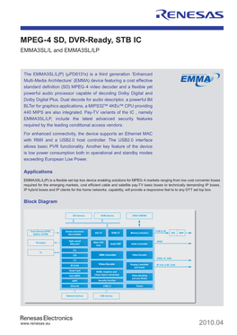 MPEG-4 SD, DVR-Ready, STB IC EMMA3SL/L and EMMA3SL/LP