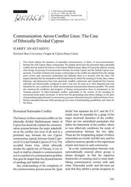 Communication Across Conflict Lines: the Case of Ethnically Divided