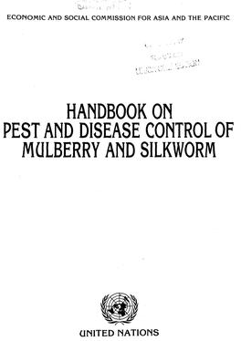 Handbook on Pest and Disease Control of Mulberry and Silkworm