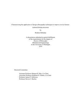 Characterizing the Application of Design Ethnography Techniques to Improve Novice Human- Centered Design Processes by Ibrahim Mohedas