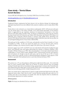 Tennis Elbow Suresh Bandaru Locum ESP, MCATS Spinal Service- Lewisham NHS Trust, Lewisham, London