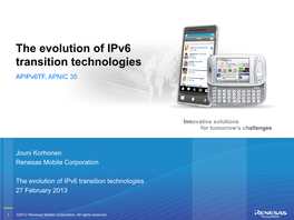 The Evolution of Ipv6 Transition Technologies Apipv6tf, APNIC 35