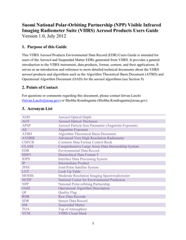 Suomi National Polar-Orbiting Partnership (NPP) Visible Infrared Imaging Radiometer Suite (VIIRS) Aerosol Products Users Guide Version 1.0, July 2012