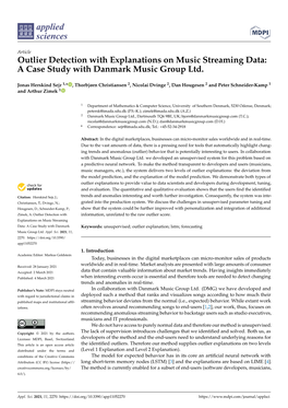 Outlier Detection with Explanations on Music Streaming Data: a Case Study with Danmark Music Group Ltd