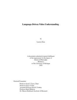 Language-Driven Video Understanding