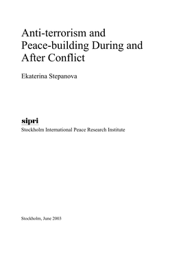 Anti-Terrorism and Peace-Building During and After Conflict