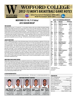 Wofford College 2012-13 Men’S Basketball Game Notes Socon Tournament Champions • 2010 • 2011 NCAA Tournament • 2010 • 2011