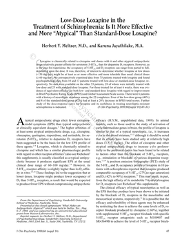 Low-Dose Loxapine in the Treatment of Schizophrenia: Is It More Effective and More “Atypical” Than Standard-Dose Loxapine?