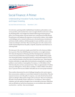 Social Finance: a Primer Understanding Innovation Funds, Impact Bonds, and Impact Investing