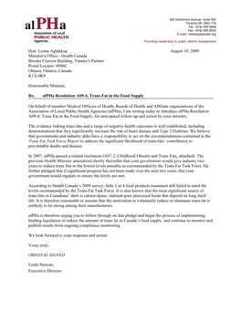 Hon. Leona Aglukkaq August 10, 2009 Minister's Office - Health Canada Brooke Claxton Building, Tunney's Pasture Postal Locator: 0906C Ottawa, Ontario, Canada K1A 0K9