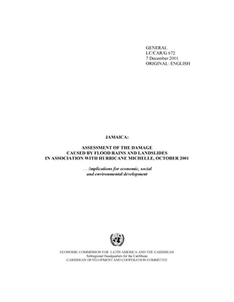 Jamaica: Assessment of the Damage Caused by Flood Rains and Landslides in Association with Hurricane Michelle, October 2001