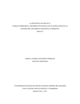 La Provincia En Boyacá: Unidad Territorial, Histórico-Funcional De Planificación En La Gestión Del Desarrollo Regional Endógeno