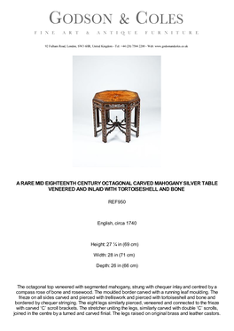 A Rare Mid Eighteenth Century Octagonal Carved Mahogany Silver Table Veneered and Inlaid with Tortoiseshell and Bone