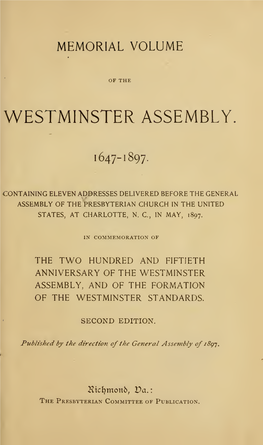 Memorial Volume of the Westminster Assembly, 1647-1897