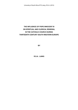 The Influence of Pope Innocent Iii on Spiritual and Clerical Renewal in the Catholic Church During Thirteenth Century South Western Europe