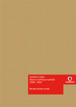 Vodafone Italia Bilancio Di Responsabilità 2008 - 2009