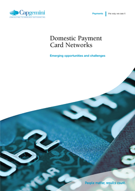Domestic Payment Card Networks
