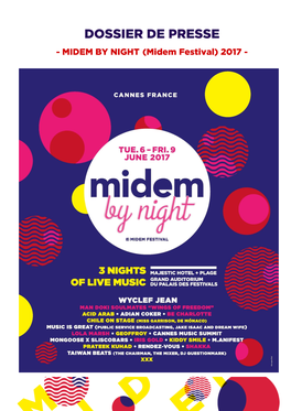 Le Midem Artist Accelerator Wyclef Jean Les Showcases Pays Special Guests Man Doki Soulmates « Wings of Freedom » Cannes Music Summit