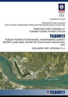 Tilbury Power Station Essex, Invertebrate Survey Report (June 2008)