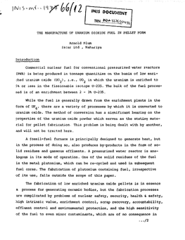 The Manufacture of Uranium Dioxide Fuel in Pellet Form