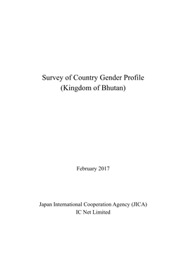 Survey of Country Gender Profile (Kingdom of Bhutan)