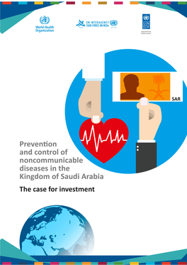 The Investment Case for Noncommunicable Disease Prevention and Control in the Kingdom of Saudi Arabia