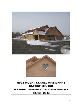 Holy Mount Carmel Missionary Baptist Church Historic Designation Study Report March 2013