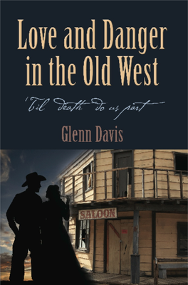 Love and Danger in the Old West