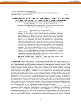 Video Metrics and Parameters for Achieving Optimal Quality in Low Delay Communication Networks