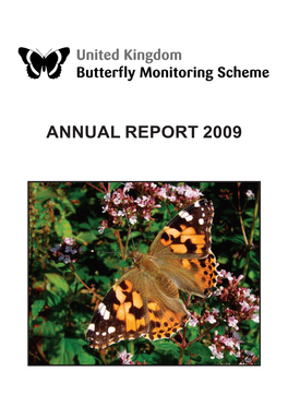 ANNUAL REPORT 2009 Tracking Changes in the Abundance of UK Butterflies