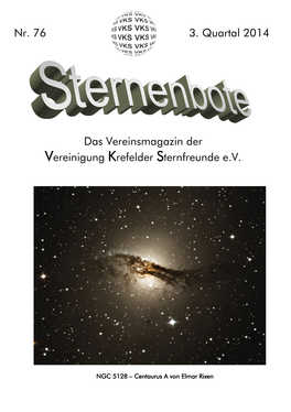 Nr. 76 3. Quartal 2014 Das Vereinsmagazin