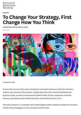 To Change Your Strategy, First Change How You Think by Mark Bonchek and Barry Libert